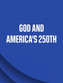 God and America's 250th