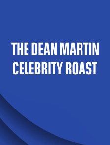 The Dean Martin Celebrity Roast