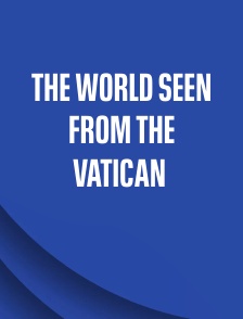 The World Seen from the Vatican