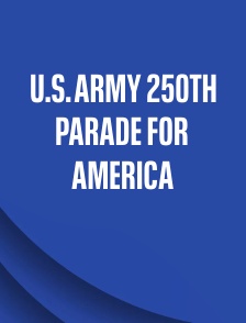 U.S. Army 250th Parade for America