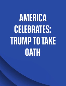 America Celebrates: Trump to Take Oath