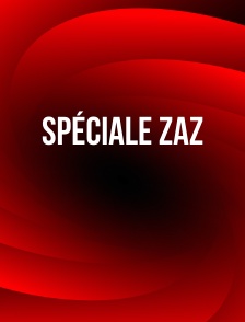 Spéciale Zaz