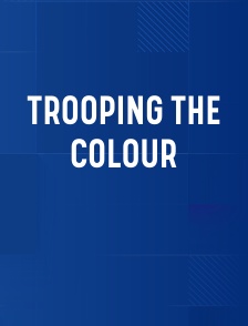 Trooping the Colour