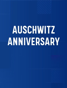 Auschwitz Anniversary