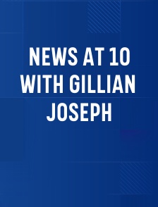 News at 10 with Gillian Joseph