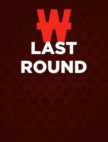 Last Round