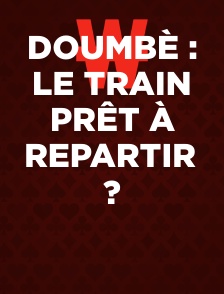 Doumbè : le train prêt à repartir ?