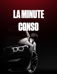 La minute conso