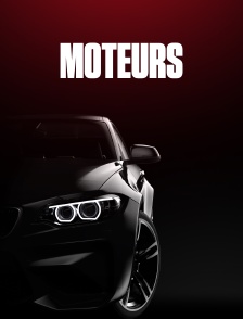 Moteurs