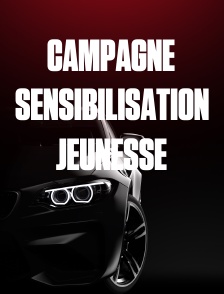 Campagne sensibilisation jeunesse