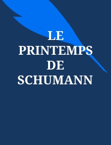 Le Printemps de Schumann