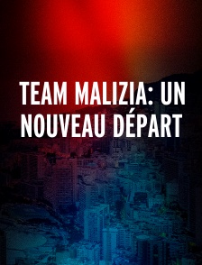 TEAM MALIZIA: UN NOUVEAU DÉPART
