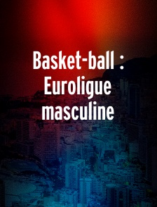 Basket-ball : Euroligue masculine