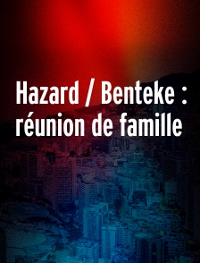Hazard / Benteke : réunion de famille