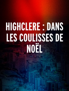 HIGHCLERE : DANS LES COULISSES DE NOËL