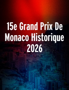 15e Grand Prix De Monaco Historique 2026