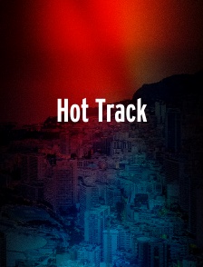 Hot Track