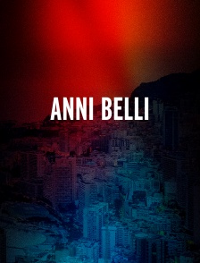 Anni belli
