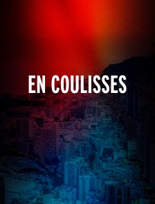 EN COULISSES