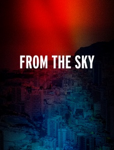 From the Sky