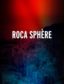 Roca Sphère