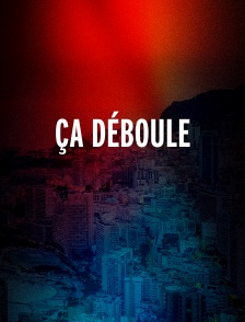 Ça Déboule
