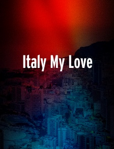 Italy My Love