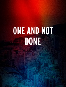 One and not done