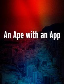 An Ape with an App