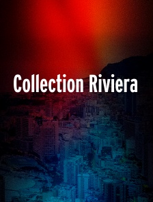 Collection Riviera