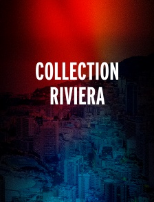 Collection Riviera