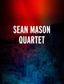 Sean Mason Quartet