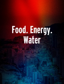 Food. Energy. Water