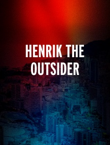 Henrik the Outsider