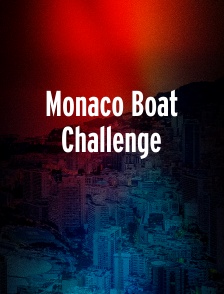 Monaco Boat Challenge