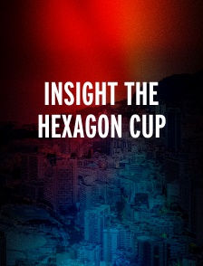 Insight the Hexagon Cup