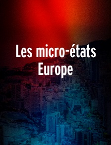 Les micro-états Europe