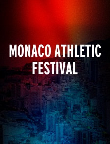 Monaco Athletic Festival