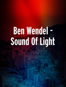 Ben Wendel - Sound Of Light
