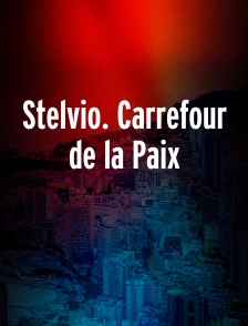 Stelvio. Carrefour de la Paix