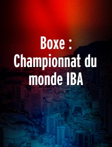 Boxe : Championnat du monde IBA