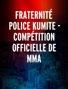 Fraternité Police Kumite - Compétition officielle De MMA