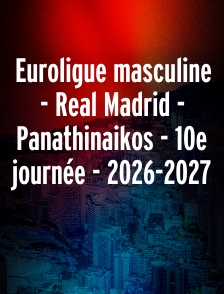 Euroligue masculine - Real Madrid - Panathinaikos - 10e journée - 2026-2027