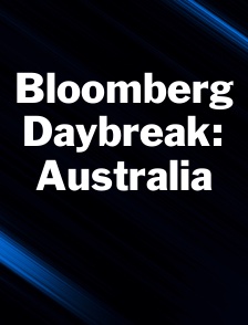 Bloomberg Daybreak: Australia