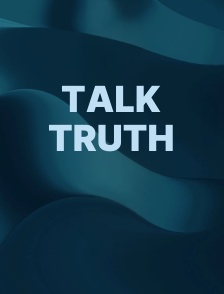 Talk Truth