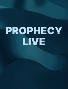 Prophecy Live
