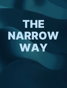 The Narrow Way