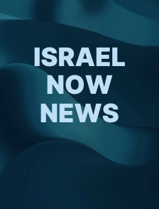Israel Now News