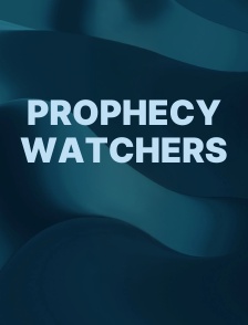 Prophecy Watchers
