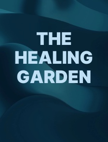 The Healing Garden